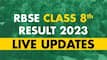 RBSE Rajasthan Board 8th Result 2023: RBSE Class 8 Results Declared at rajshaladarpan.nic.in