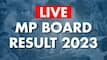 MP Board Result 2023 OUT: MPBSE Class 10, 12 Results Download at mpresults.nic.in; Merit List
