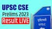 UPSC Civil Service Exam 2023 Result: UPSC CSE Prelims Result, Cut-Off at upsc.gov.in Soon; Date, Time, Direct Link