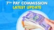 7th Pay Commission Latest Update: Centre Likely To Announce DA Hike For Govt Employees By This Date | Expected Salary Here