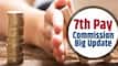 7th Pay Commission Big Update: Will Centre Announce DA Hike After Navratri?